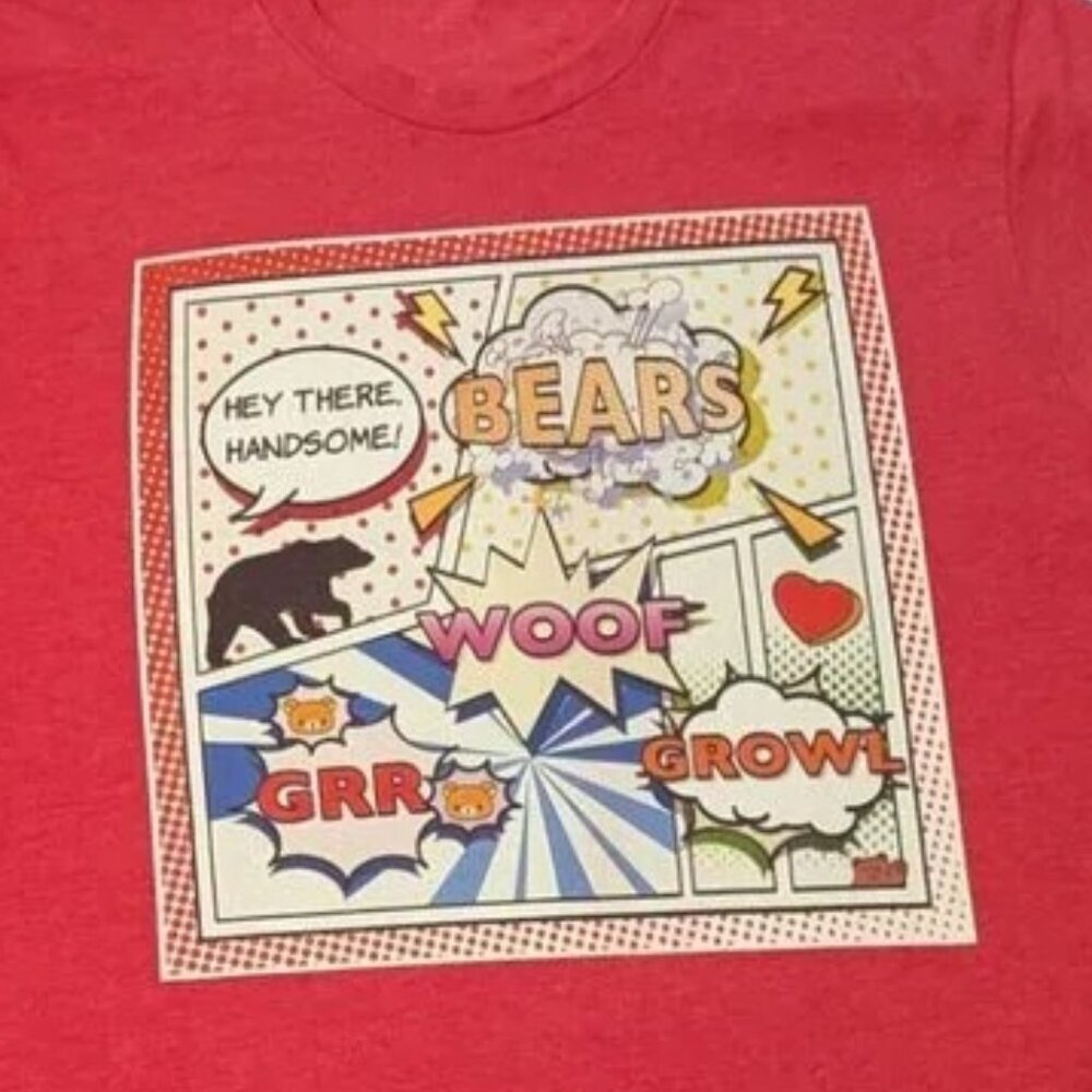 Bear Pride Tee Shirt "Hey There Handsome" Bears Woof GRR‎ Growl XXXL